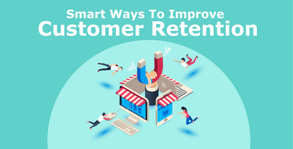 Improve customer retention